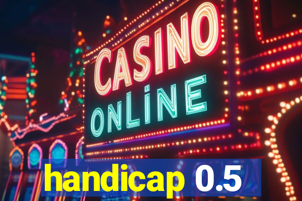 handicap 0.5-1
